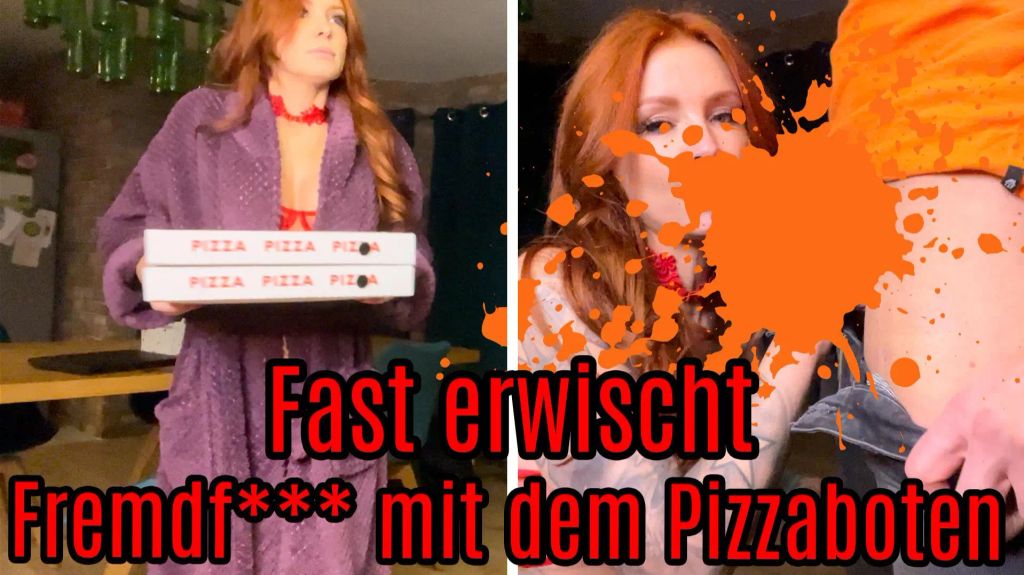 Fast erwischt – Fremdfick mit dem Pizzaboten