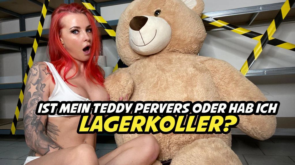 Lagerkoller – Ist mein Teddy pervers?