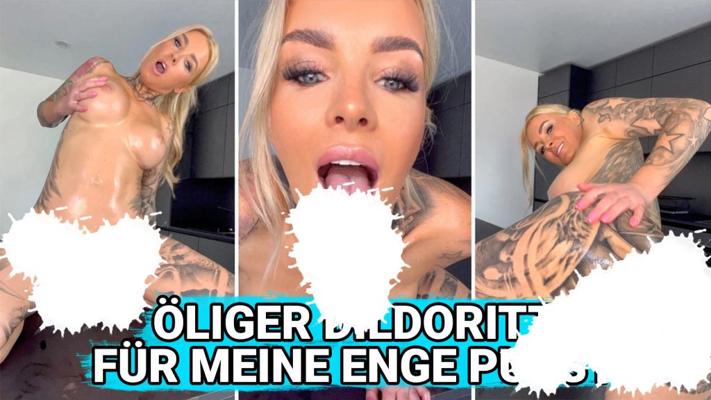 Öliger Dildoritt für meine enge Pussy