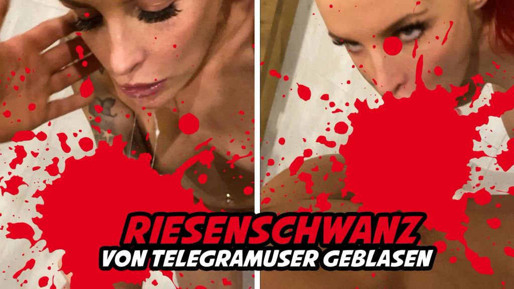 Riesenschwanz von Telegramuser geblasen